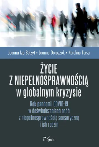 Okładka: Życie z niepełnosprawnością w globalnym kryzysie