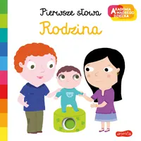 Okładka: Rodzina. Akademia mądrego dziecka. Pierwsze słowa
