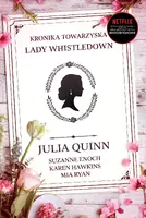 Okładka: Kronika towarzyska lady Whistledown /Bridgertonowie