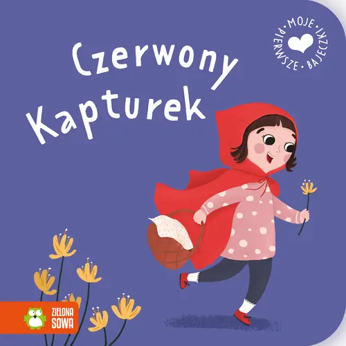 Okładka: Moje pierwsze bajeczki. Czerwony Kapturek
