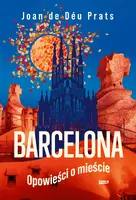 Okładka: BARCELONA. Opowieści o mieście