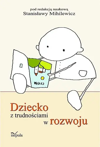 Okładka: Dziecko z trudnościami w rozwoju