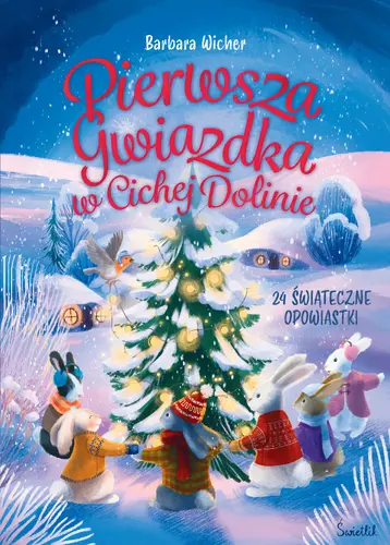 Okładka: Pierwsza gwiazdka w Cichej Dolinie