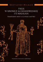 Okładka: Pikus w Kronice Aleksandryjskiej i u Malalasa