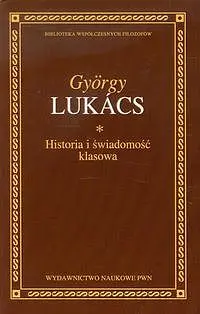 Okładka: Historia i świadomość klasowa