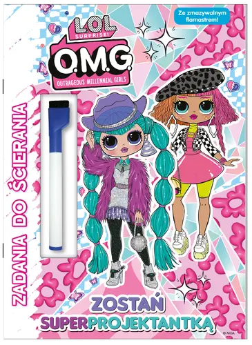 Okładka: L.O.L. Surprise! Zadania do ścierania. Zostań superprojektantką