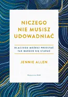 Okładka: Niczego nie musisz udowadniać