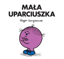 Okładka: Mała Uparciuszka