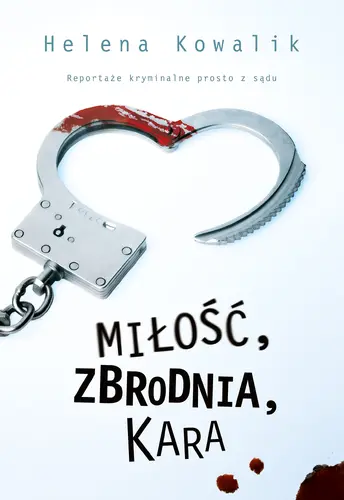 Okładka: Miłość, zbrodnia, kara