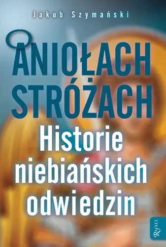 Okładka: O Aniołach Stróżach