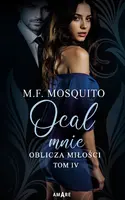 Okładka: Oblicza miłości. Tom 4. Ocal mnie