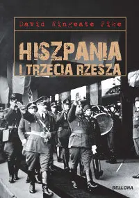 Okładka: Hiszpania i Trzecia Rzesza