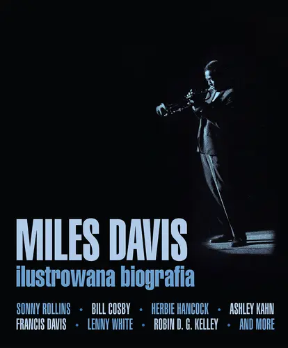 Okładka: Miles Davis. Ilustrowana biografia