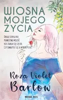 Okładka: Wiosna mojego życia
