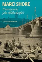 Okładka: Nowoczesność jako źródło cierpień