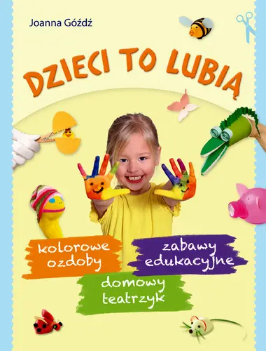 Okładka: Dzieci to lubią