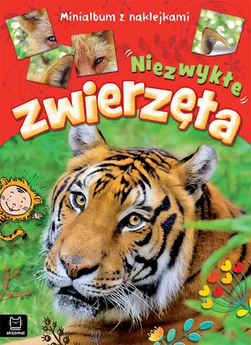 Okładka: Niezwykłe zwierzęta. Minialbum z naklejkami