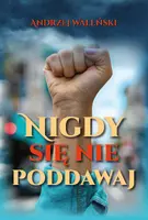 Okładka: Nigdy się nie poddawaj