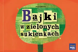 Okładka: Bajki w zielonych sukienkach