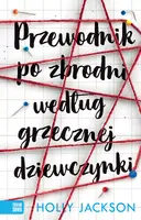 Okładka: Przewodnik po zbrodni według grzecznej dziewczynki