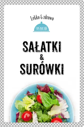 Okładka: Sałatki i surówki