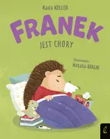 Okładka: Jeżyk Franek. Franek jest chory