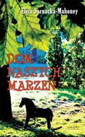 Okładka: Dom Naszych Marzeń