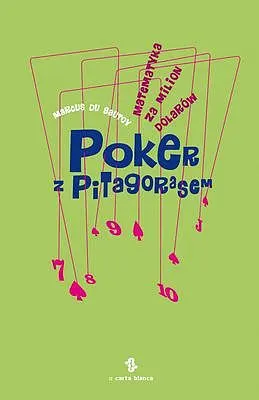 Okładka: Poker z Pitagorasem. Matematyka za milion dolarów