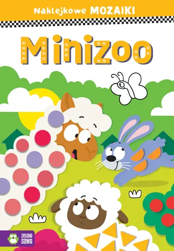 Okładka: Naklejkowe mozaiki. Minizoo