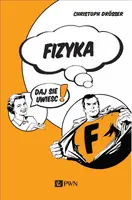Okładka: Fizyka… Daj się uwieść!