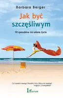Okładka: Jak być szczęśliwym