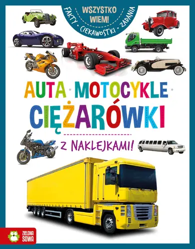 Okładka: Wszystko wiem. Auta, motocykle, ciężarówki