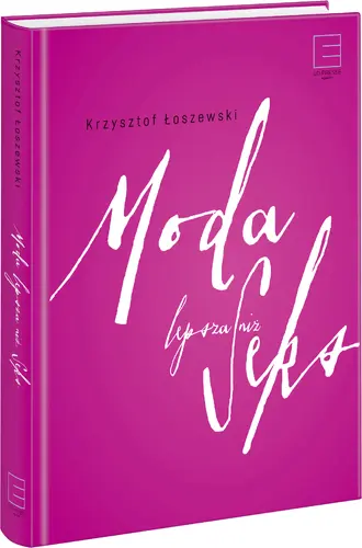 Okładka: Moda lepsza niż seks