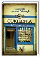 Okładka: Cukiernia pod Amorem Tom 2 Cieślakowie