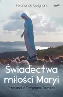 Okładka: Świadectwa miłości Maryi