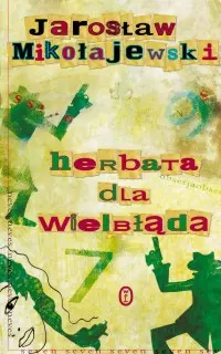 Okładka: Herbata dla wielbłąda
