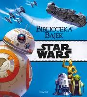 Okładka: Star Wars. Biblioteka Bajek