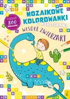 Okładka: Mozaikowe kolorowanki. Wesołe zwierzaki