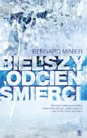 Okładka: Bielszy odcień śmierci