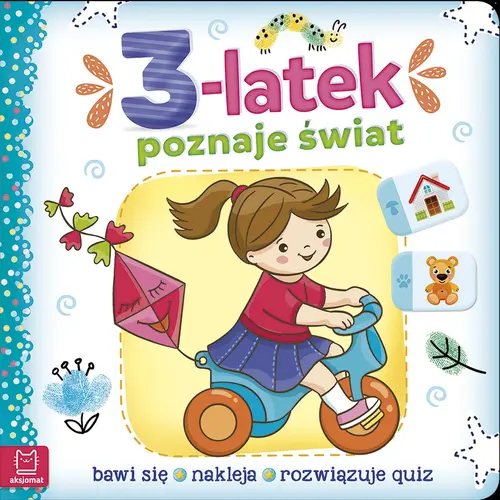 Okładka: 3-latek poznaje świat. Bawi się, nakleja, rozwiązuje quiz