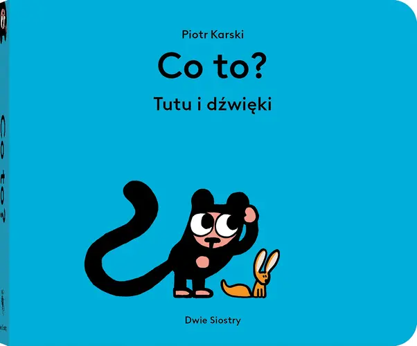Okładka: Co to? Tutu i dźwięki