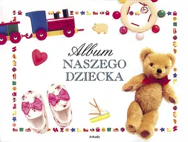 Okładka: Album naszego dziecka