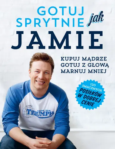 Okładka: Gotuj sprytnie jak Jamie