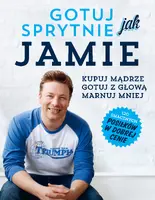 Okładka: Gotuj sprytnie jak Jamie