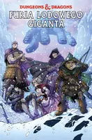 Okładka: Dungeons & Dragons. Furia lodowego giganta. Tom 3