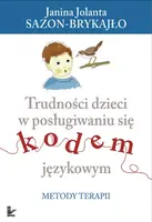 Okładka: Trudności dzieci w posługiwaniu się kodem językowym