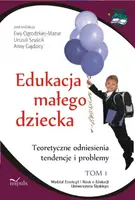 Okładka: Edukacja małego dziecka. Tom 1