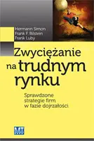 Okładka: Zwyciężanie na trudnym rynku wyd. 2011