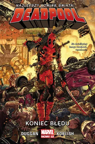 Okładka: Deadpool – Koniec błędu, tom 2. Marvel Now 2.0