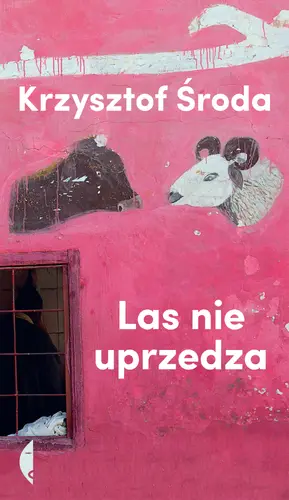 Okładka: Las nie uprzedza